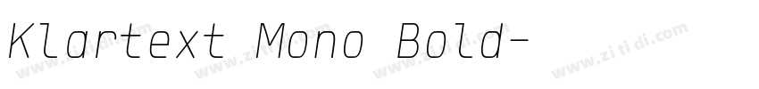 Klartext Mono Bold字体转换 Klartext Mono Bold字体转换